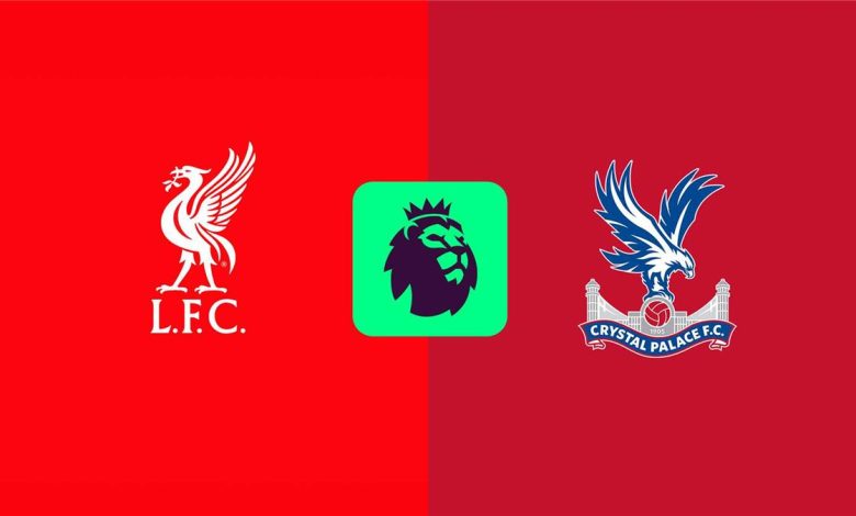 مباراة ليفربول ضد كريستال بالاس
