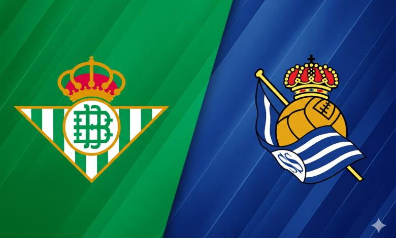 موعد مباراة ريال بيتيس ضد ريال سوسيداد