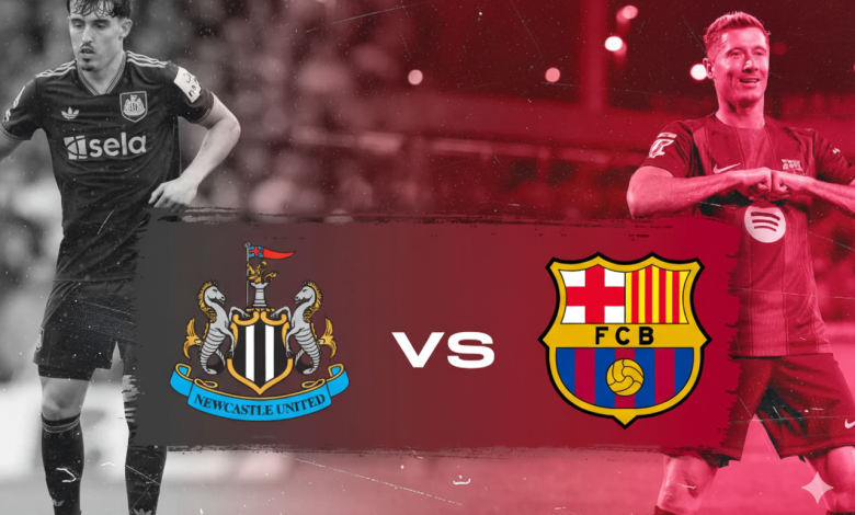 موعد مباراة نيوكاسل ضد برشلونة