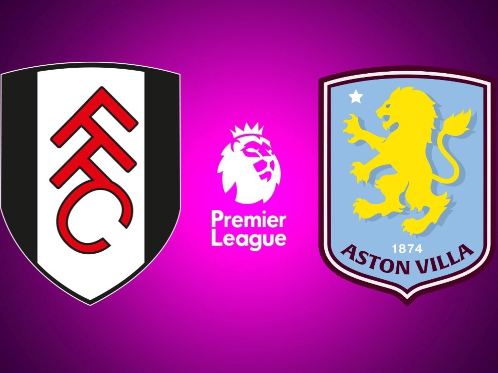 مباراة فولهام ضد أستون فيلا: القنوات الناقلة والبث المباشر, الموعد والتشكيل