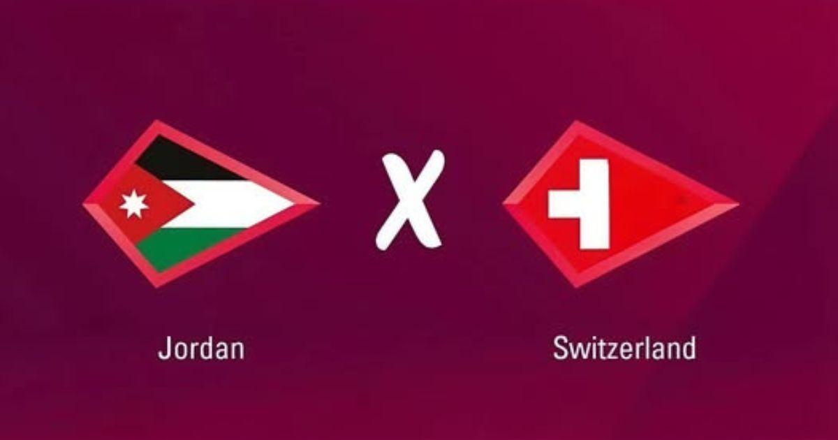 موعد مباراة سويسرا ضد الأردن الودية والقنوات الناقلة وطرق حجز التذاكر